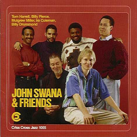 John Swana : John Swana And Friends (CD, Album)